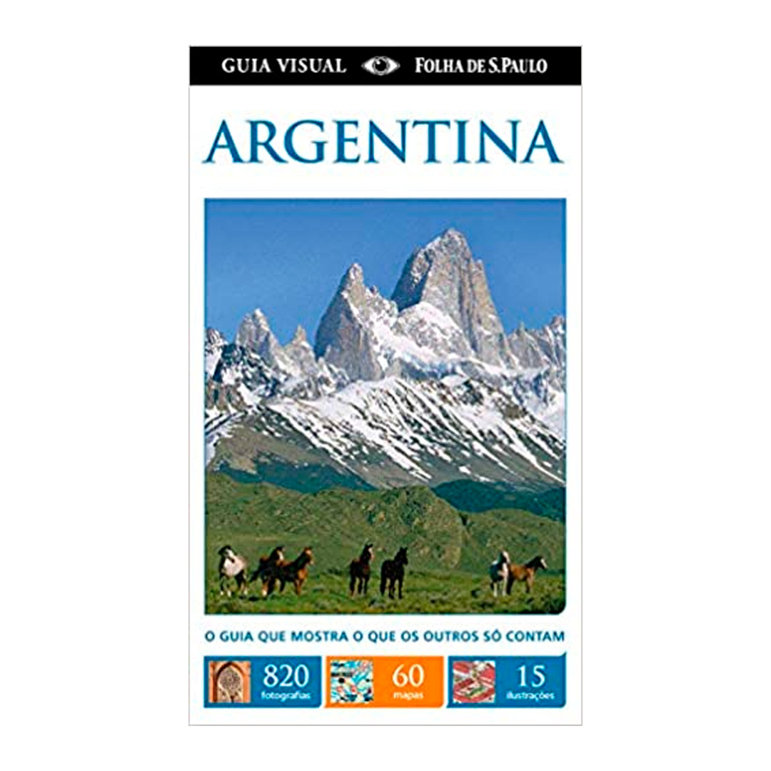 Livro escrito Argentina, um morro com neve e um pasto
