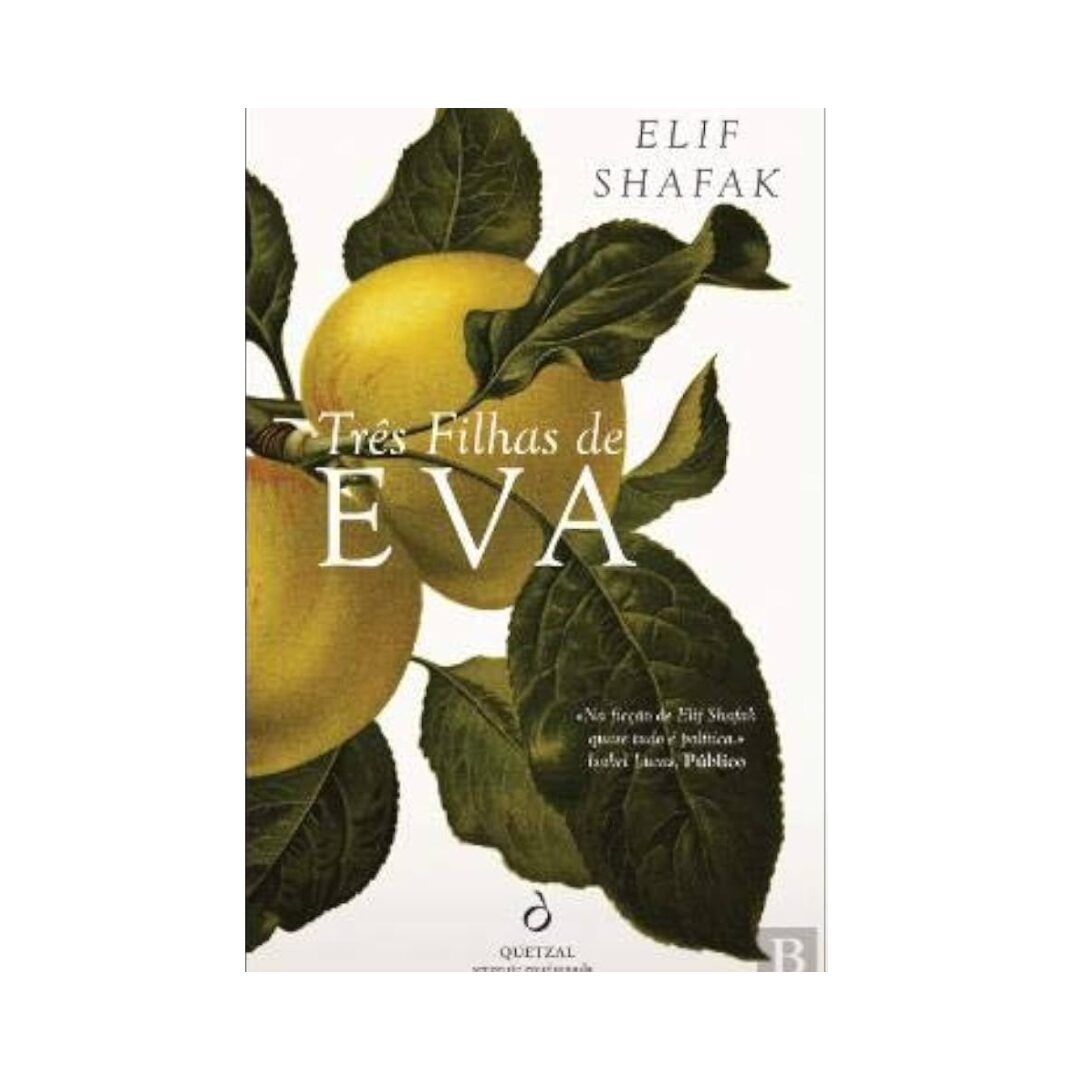 Livro Três Filhas de Eva, Elif Shafak